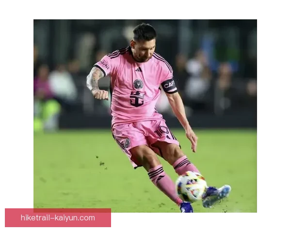 梅西在全球球迷基础上的影响力持续提升，成为足球界的标杆人物