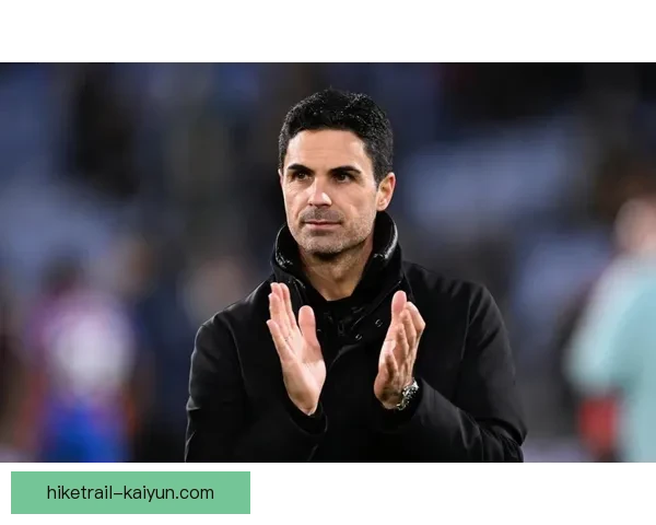 阿尔特塔战术适配英超走势清晰，球队竞争力增强