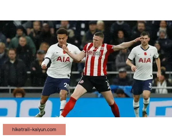 谢菲联锋线低迷原因分析，状态回暖或需时间调整